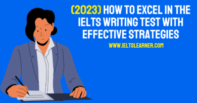 (2023) How to Excel in the IELTS Writing Test with Effective Strategies